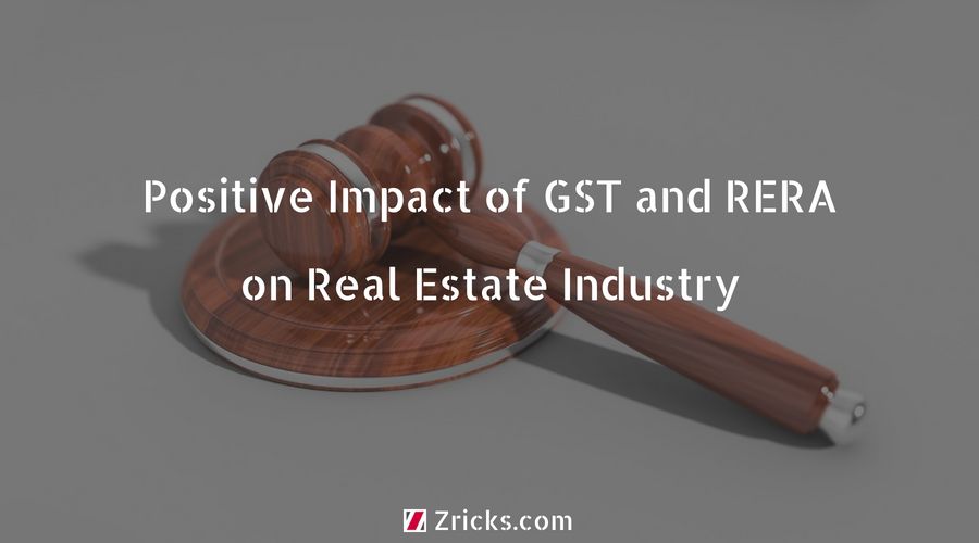 Positive Impact of GST and RERA on Real Estate Industry Update